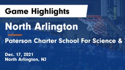 North Arlington  vs Paterson Charter School For Science & Technology Game Highlights - Dec. 17, 2021