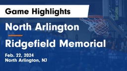 North Arlington  vs Ridgefield Memorial  Game Highlights - Feb. 22, 2024