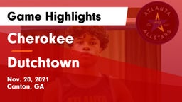 Cherokee  vs Dutchtown Game Highlights - Nov. 20, 2021