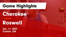 Cherokee  vs Roswell  Game Highlights - Jan. 11, 2022