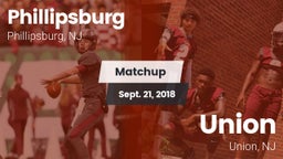 Matchup: Phillipsburg vs. Union  2018