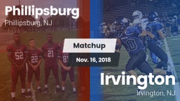 Matchup: Phillipsburg vs. Irvington  2018