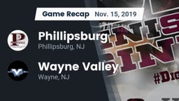 Recap: Phillipsburg  vs. Wayne Valley  2019