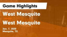 West Mesquite  vs West Mesquite  Game Highlights - Jan. 7, 2020