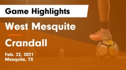 West Mesquite  vs Crandall  Game Highlights - Feb. 22, 2021