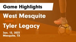 West Mesquite  vs Tyler Legacy  Game Highlights - Jan. 13, 2023