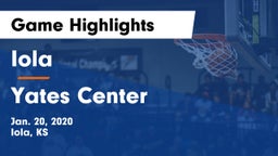 Iola  vs Yates Center  Game Highlights - Jan. 20, 2020