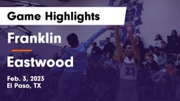 Franklin  vs Eastwood  Game Highlights - Feb. 3, 2023