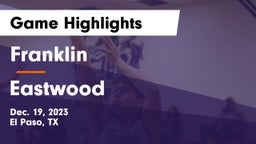 Franklin  vs Eastwood  Game Highlights - Dec. 19, 2023