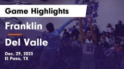 Franklin  vs Del Valle  Game Highlights - Dec. 29, 2023
