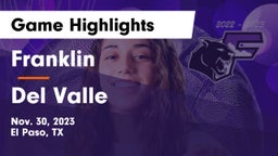 Franklin  vs Del Valle  Game Highlights - Nov. 30, 2023