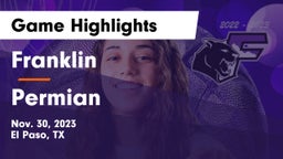 Franklin  vs Permian  Game Highlights - Nov. 30, 2023