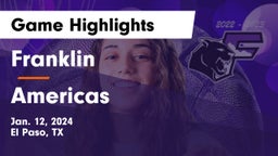 Franklin  vs Americas  Game Highlights - Jan. 12, 2024