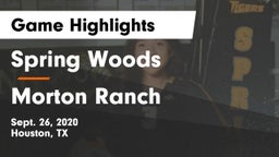 Spring Woods  vs Morton Ranch  Game Highlights - Sept. 26, 2020