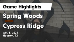 Spring Woods  vs Cypress Ridge  Game Highlights - Oct. 5, 2021