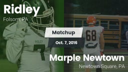 Matchup: Ridley  vs. Marple Newtown  2016