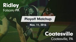 Matchup: Ridley  vs. Coatesville  2016