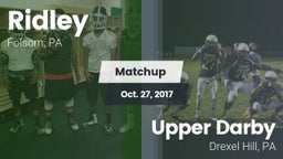 Matchup: Ridley  vs. Upper Darby  2017