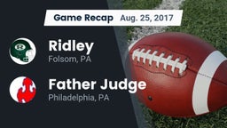 Recap: Ridley  vs. Father Judge  2017