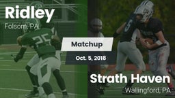 Matchup: Ridley  vs. Strath Haven  2018