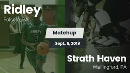 Matchup: Ridley  vs. Strath Haven  2019