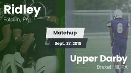 Matchup: Ridley  vs. Upper Darby  2019