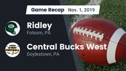 Recap: Ridley  vs. Central Bucks West  2019