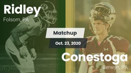 Matchup: Ridley  vs. Conestoga  2020