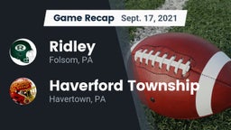 Recap: Ridley  vs. Haverford Township  2021