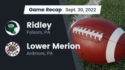 Recap: Ridley  vs. Lower Merion  2022