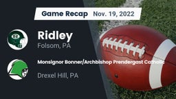 Recap: Ridley  vs. Monsignor Bonner/Archbishop Prendergast Catholic 2022