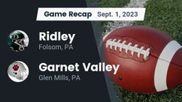 Recap: Ridley  vs. Garnet Valley  2023