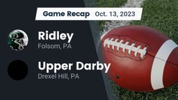 Recap: Ridley  vs. Upper Darby  2023