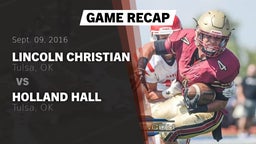 Recap: Lincoln Christian  vs. Holland Hall  2016