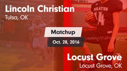 Matchup: Lincoln Christian vs. Locust Grove  2016