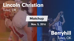 Matchup: Lincoln Christian vs. Berryhill  2016