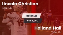 Matchup: Lincoln Christian vs. Holland Hall  2017