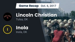 Recap: Lincoln Christian  vs. Inola  2017