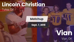 Matchup: Lincoln Christian vs. Vian  2018