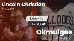 Matchup: Lincoln Christian vs. Okmulgee  2018