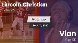 Matchup: Lincoln Christian vs. Vian  2020