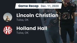Recap: Lincoln Christian  vs. Holland Hall  2020