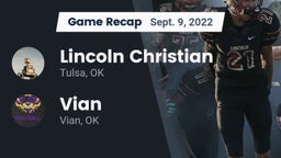 Recap: Lincoln Christian  vs. Vian  2022