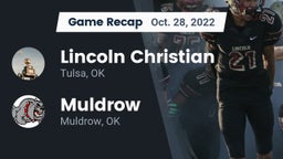 Recap: Lincoln Christian  vs. Muldrow  2022