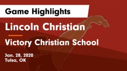 Lincoln Christian  vs Victory Christian School Game Highlights - Jan. 28, 2020