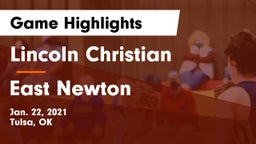 Lincoln Christian  vs East Newton  Game Highlights - Jan. 22, 2021