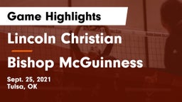 Lincoln Christian  vs Bishop McGuinness Game Highlights - Sept. 25, 2021