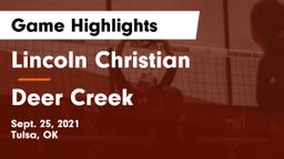 Lincoln Christian  vs Deer Creek Game Highlights - Sept. 25, 2021