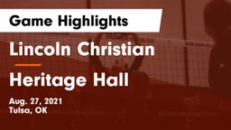 Lincoln Christian  vs Heritage Hall  Game Highlights - Aug. 27, 2021