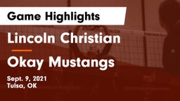 Lincoln Christian  vs Okay Mustangs Game Highlights - Sept. 9, 2021